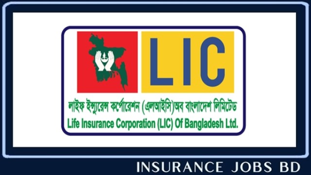এলআইসি বাংলাদেশে ম্যানেজার পদে চাকরি, আবেদন করুন এখনি