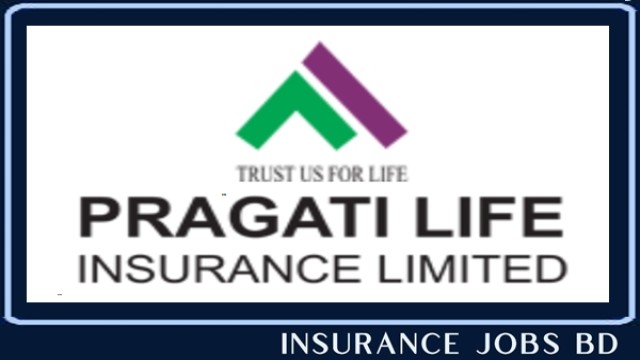 যশোরে প্রগতি লাইফ ইন্স্যুরেন্সের এজিএম পদে চাকরি, নেবে ৩০ জন