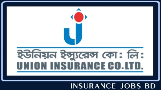 অডিট বিভাগে জনবল নেবে ইউনিয়ন ইন্স্যুরেন্স, প্রভিডেন্ট ফান্ডসহ দেবে নানান সুবিধা